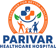Parivar Healthcare Hospital
